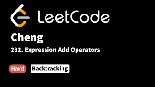 YouTube video 'LeetCode 282. Expression Add Operators'