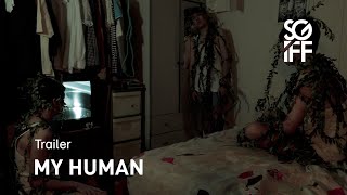 My Human Trailer | SGIFF 2022