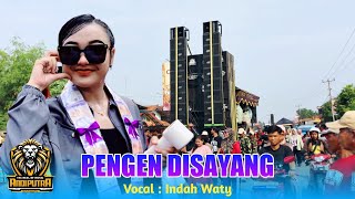 Download lagu PENGEN DISAYANG VOC. INDAH WATY FT ANDI PUTRA ONE LIVE MUNDU LOR KARANGAMPEL INDRAMAYU  mp3