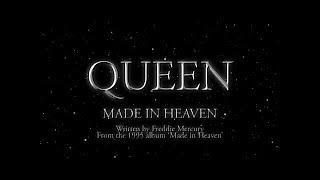 Queen - Made In Heaven - (Official Lyric Video)