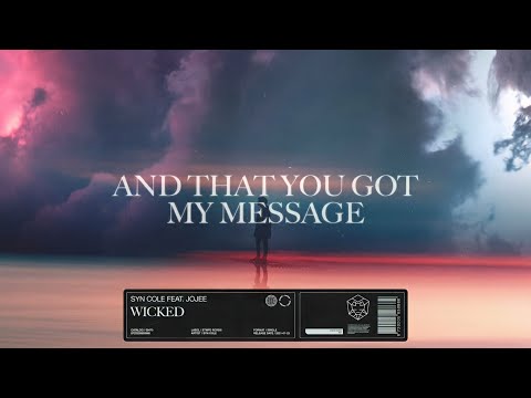 Syn Cole Feat. Jojee - Wicked (Extended Mix) | Progressive House