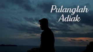 Download lagu DPLUST - PULANGLAH ADIAK (COVER) mp3 Download lagu DPLUST - PULANGLAH ADIAK (COVER) mp3