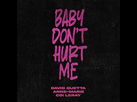 David Guetta, Anne-Marie, Coi Leray - Baby Don’t Hurt Me (Hardstyle Remix) 