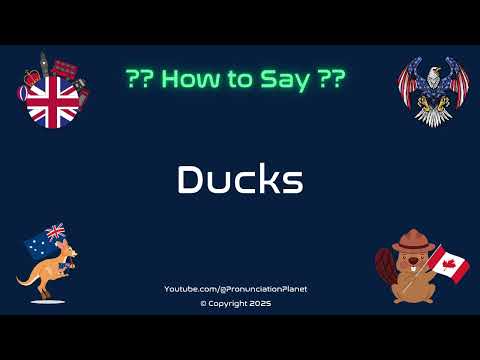 🦆💧 How to Pronounce Ducks? (CORRECTLY) | Pronunciation Planet