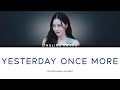 [LINGLINGKWONG] – Yesterday Once More | Lyrics TH/ENG