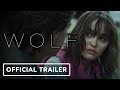 Wolf - Official Trailer (2021) George MacKay, Lily-Rose Depp