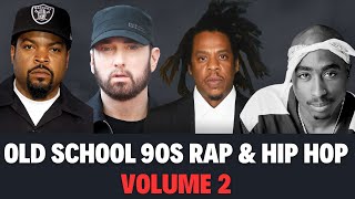 Download lagu Old School 90s Rap & Hip Hop Classics Mix - Vol 2 mp3 Download lagu Old School 90s Rap & Hip Hop Classics Mix - Vol 2 mp3