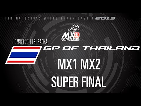 MXGP of Thailand 2013 - MX1 MX2 Superfinal Race