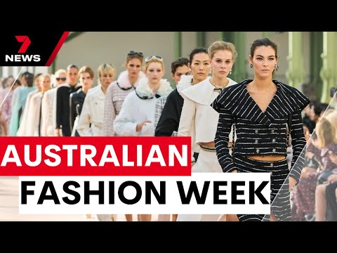 Australia's top designers take center stage at fashion week | 7NEWS