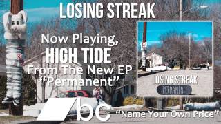 Losing Streak - High Tide