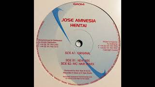 Jose Amnesia - Hentai (New Mix) (Trance 2000)