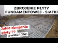 Zbrojenie Płyty Fundamentowej Siatkami Fi8mm Jak Wygląda Zbrojenia