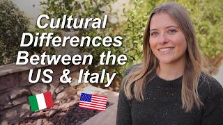 Italy vs USA: Differences I Noticed After Moving Back