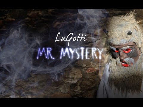 LuGotti - Mr. Mystery (Official Video)