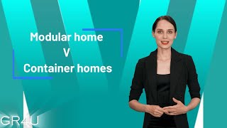 Modular Homes V Container homes. Intro