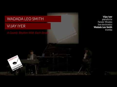 Wadada Leo Smith Vijay Iyer - A Cosmic Rhythm With Each Stroke