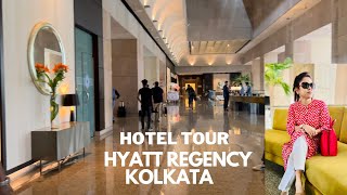 Hyatt Regency Kolkata | Full tour of Hyaat Regency Kolkata