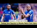 Chelsea fans reactions to NKUNKU Return at Stamford bridge vs West Ham United