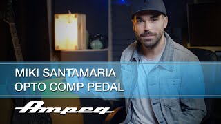 Video thumbnail for Ampeg | Miki Santamaria | Opto Comp Analog Optical Compressor Pedal by Ampeg