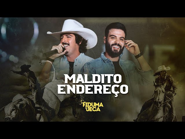 Música Maldito Endereço - Fiduma e Jeca (2020) 
