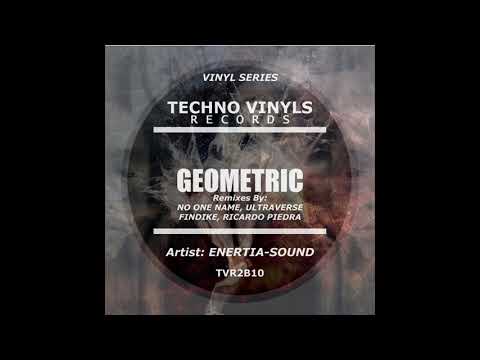 Enertia Sound - Geometric (Ricardo Piedra Remix Feat  Andew T Dorn). Techno