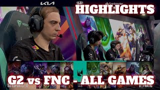G2 vs FNC - All Games Bo5 Highlights | Grand Finals LEC Spring 2024 Playoffs | Fnatic vs G2 Esports