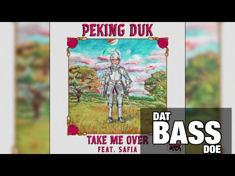 Peking Duk - Take Me Over (Benson! Remix) ft.  SAFIA