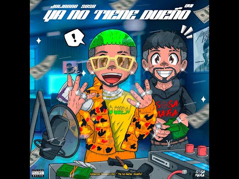 Julianno Sosa - Ya No Tiene Dueño Ft Ovi (Video official)