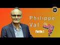 Qui est Philippe Val ? (Partie 1 - 59min)