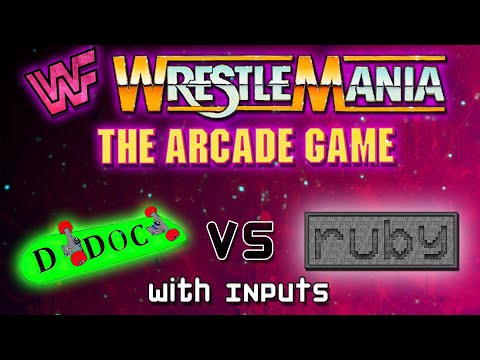 WWF WrestleMania: The Arcade Game. D-DOC vs ruby. FREEPLAY MATCH with input overlays.