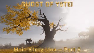Ghost of Yōtei – Main Storyline Part 2 – In Japanese