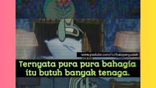 Download lagu Story Wa Keren Kekinian Pura Pura Bahagia | Status Wa Terbaru - Kata Yang Patah mp3