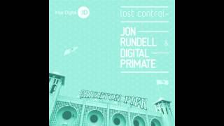 Jon Rundell & Digital Primate -- Motorway Driving (Original Mix)