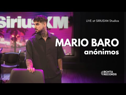 Mario Baro – Anónimos (Live at SiriusXM Studios | BCHTA RISING Vol. 2)