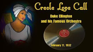 Duke Ellington - Creole Love Call (1932)