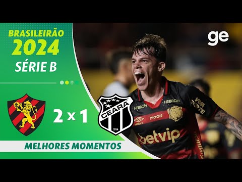 SPORT 2 X 1 CEARÁ | MELHORES MOMENTOS | BRASILEIRÃO SÉRIE B 2024 | ge.globo