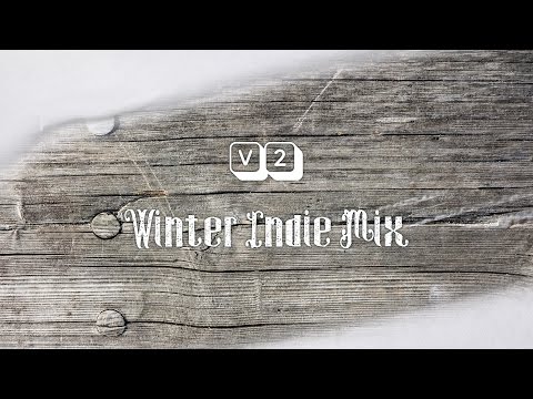 V2 Winter Indie Mix