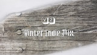 V2 Winter Indie Mix