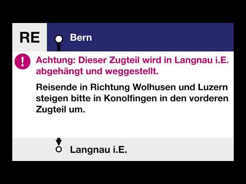 BLS Ansagen • RE • Bern – Langnau i.E. (Zugteil nur bis Langnau i.E.)