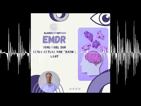 #12 EMDR-Schlüssel zur Verarbeitung von Trauma light