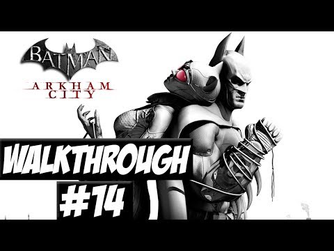 Batman: Arkham City - Walkthrough Ep.14 w/Angel - Wonder City!