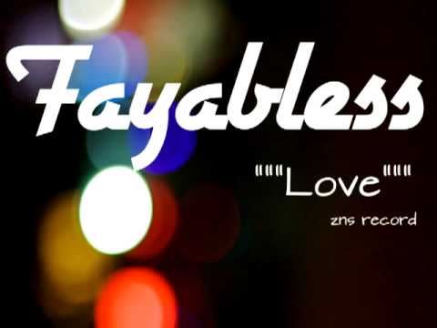 Fayabless ---love