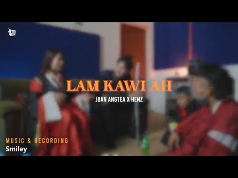 Henz X Juan angtea - Lamkawiah (official MV )