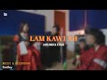 Henz X Juan angtea - Lamkawiah (official MV )