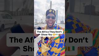 The Africa They Don’t Show You