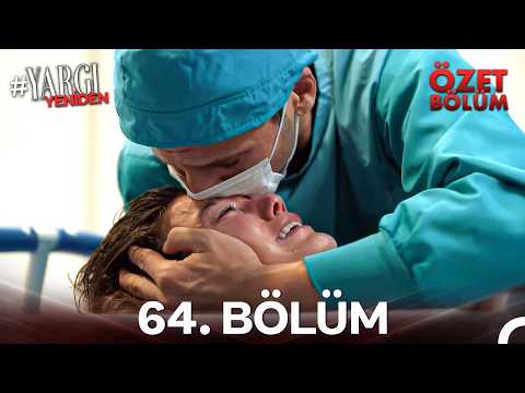 Yargı 64. Bölüm Özeti | Mercan Bebek Doğdu