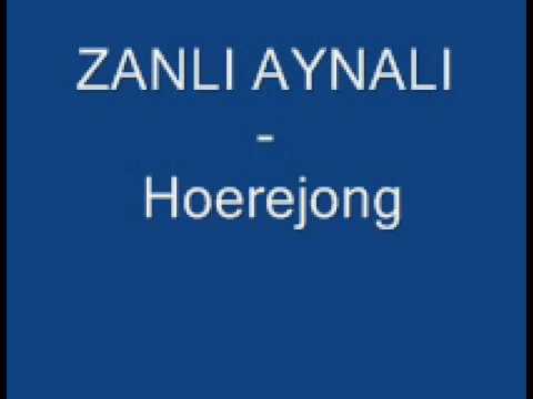 ZANLI AYNALI - Hoerejong