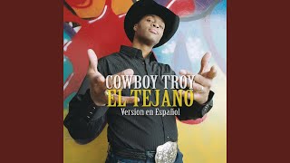 El Tejano (Spanish Version)