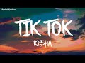Kesha TiK ToK Lyrics