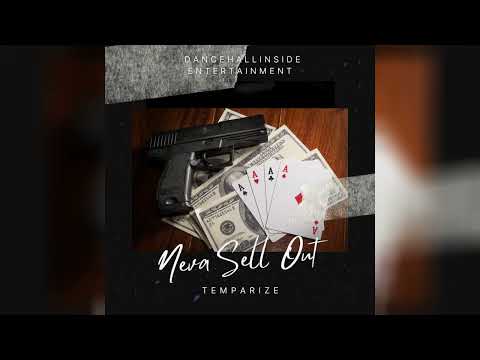 Temparize - Neva Sell Out (Official Audio)